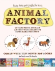 Image for Easy Arts and Crafts for Kids (Animal Factory - Cut and Paste) : This book comes with a collection of downloadable PDF books that will help your child make an excellent start to his/her education. Boo