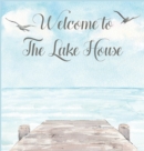 Image for Lake house guest book (Hardcover) for vacation house, guest house, visitor comments book