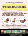 Image for Vor-Kindergarten Schneidubungen : Tierfabrik - Ausschneiden und Einfugen
