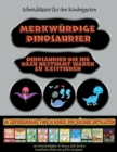 Image for Arbeitsblatter fur den Kindergarten : Merkwurdige Dinosaurier - Ausschneiden und Einfugen