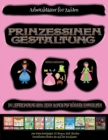 Image for Arbeitsblatter fur Zahlen : Prinzessinen-Gestaltung - Ausschneiden und Einfugen