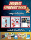 Image for Activity Books for Toddlers (Advent Activity Book) : This book contains 30 fantastic Christmas activity sheets for kids aged 4-6.
