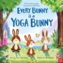 Image for Every bunny is a yoga bunny