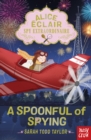 A spoonful of spying - Todd Taylor, Sarah