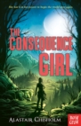The consequence girl - Chisholm, Alastair