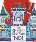 Image for The Knight Who Said &quot;No!&quot;