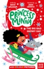 Image for Princess Minna: The Big Bad Snowy Day