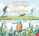 Image for Grandpa and the kingfisher