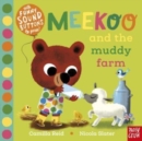 Image for Meekoo and the muddy farm