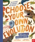 Image for Choose Your Own Evolution: Go Extinct or Survive? You Decide!