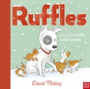 Image for Ruffles and the Cold, Cold Snow