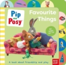 Image for Pip and Posy: Favourite Things