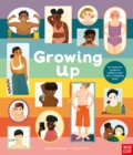 Growing Up: An Inclusive Guide to Puberty and Your Changing Body - Owen, Clare