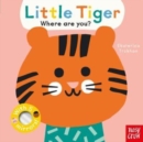 Image for Baby Faces: Little Tiger, Where Are You?
