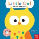 Image for Baby Faces: Little Owl, Where Are You?