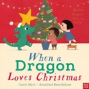 Image for When a dragon loves Christmas