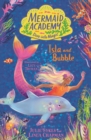 Image for Mermaid Academy: Isla and Bubble