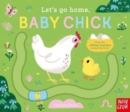 Image for Let's go home, baby chick
