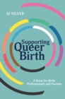 Image for Supporting queer birth