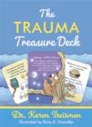 Image for The Trauma Treasure Deck : A Creative Tool for Assessments, Interventions, and Learning for Work with Adversity and Stress in Children and Adults