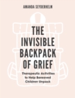Image for The Invisible Backpack of Grief