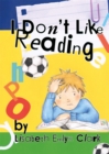 Image for I Don&#39;t Like Reading