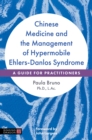 Image for Chinese Medicine and the Management of Hypermobile Ehlers-Danlos Syndrome