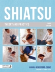 Image for Shiatsu Theory and Practice