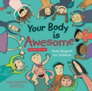 Image for Your body is awesome  : body respect for children