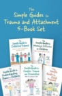 Image for The Simple Guides to Trauma and Attachment 5-Book Set
