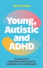 Image for Young, Autistic and ADHD