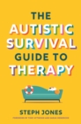 Image for The Autistic Survival Guide to Therapy