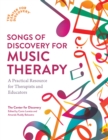 Image for Songs of Discovery for Music Therapy: A Resource for Music Therapy, Special Education, Music Education &amp; Early Childhood Music