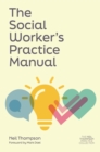 Image for The social worker's practice manual