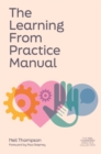 Image for The Learning From Practice Manual