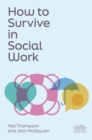 Image for How to Survive in Social Work