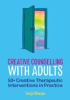 Image for Creative Counselling with Adults