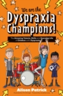 Image for We are the Dyspraxia Champions!