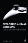 Image for Exploring Animal Crossing  : law, culture and business