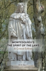 Image for Montesquieu&#39; &#39;The spirit of the laws&#39;  : a critical edition