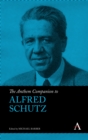 Image for The Anthem Companion to Alfred Schutz