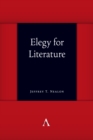 Image for Elegy for Literature
