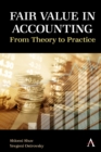 Image for Fair value in accounting: from theory to practice