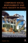 Image for Corporate Social Responsibility and Civil Society in India