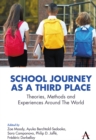 Image for School Journey as a Third Place