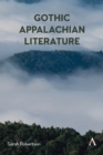 Image for Gothic Appalachian Literature