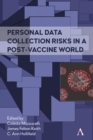 Image for Personal Data Collection Risks in a Post-Vaccine World