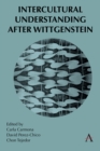 Image for Intercultural Understanding After Wittgenstein