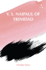 Image for V. S. Naipaul of Trinidad