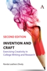 Image for Invention and Craft, Second Edition : Exercising Creativity in College Writing and Research